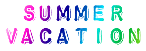 Summer Vacation